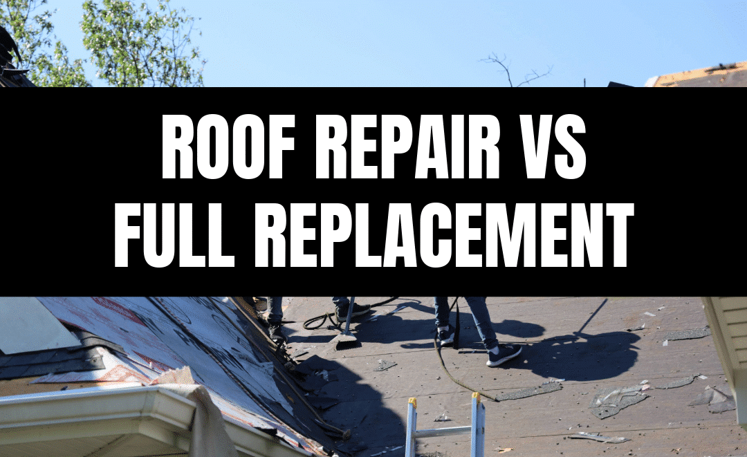How to Tell If Your Roof Needs Repairs or a Full Replacement